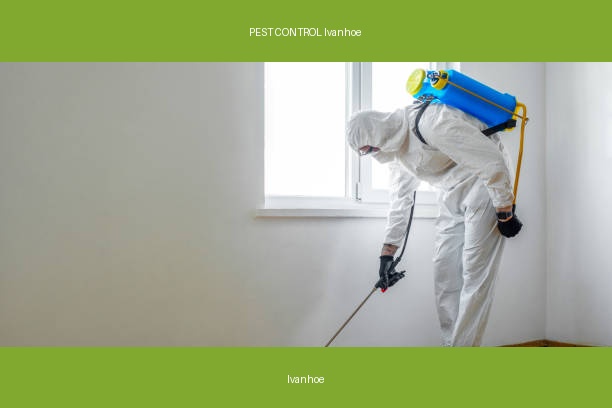 PEST CONTROL Ivanhoe